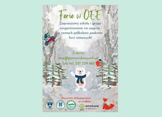 Grafika Ferie 2023 z Ośrodkiem Edukacji Ekologicznej.